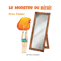 Monstre du miroir (Le)
